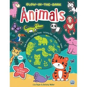 Glow-In-The-Dark Animals Sticker Activity Book -- Lisa Regan